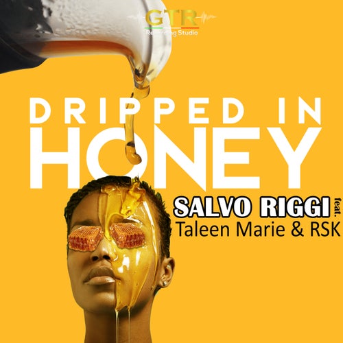 Dripped in Honey