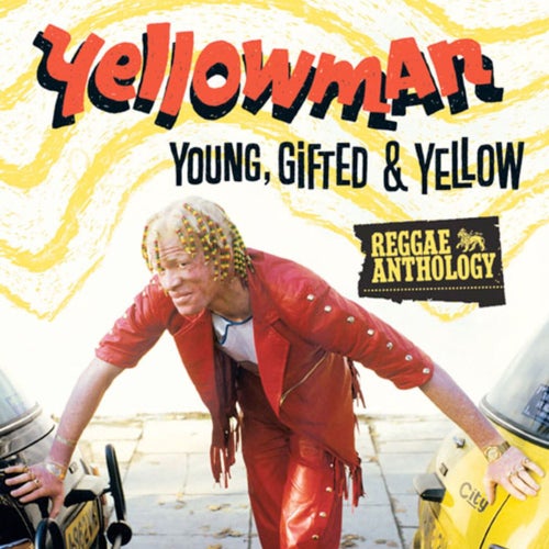 Reggae Anthology: Young, Gifted and Yellow