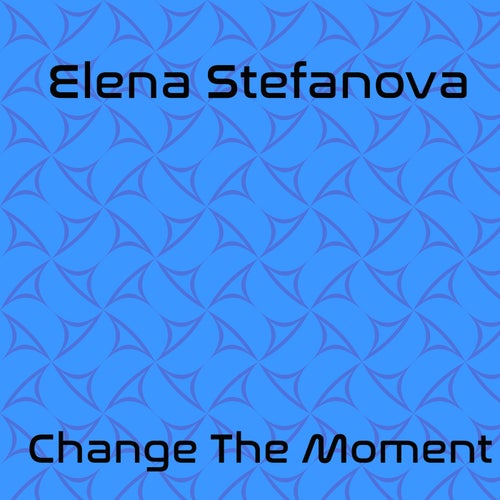 Change The Moment