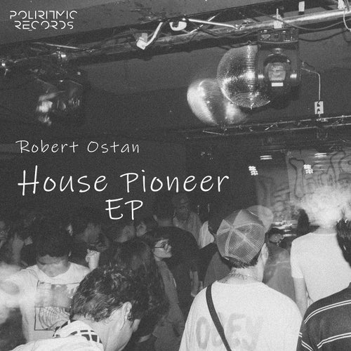 House Pioneer EP