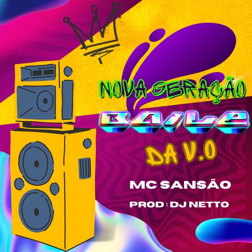 Nova Geração Baile da V.O