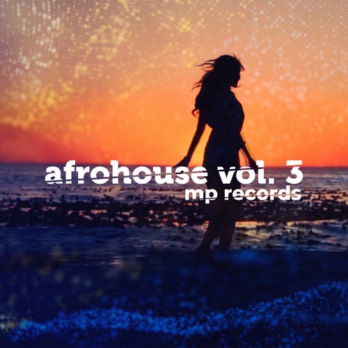 Afrohouse (Vol 3)
