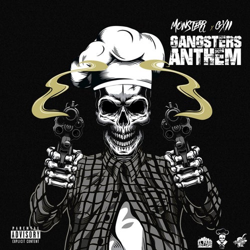 Gangsters Anthem (feat. G XII)