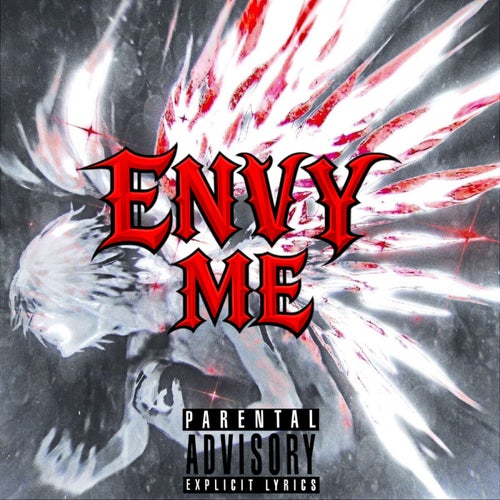 Envy Me (feat. KyotosEnd)