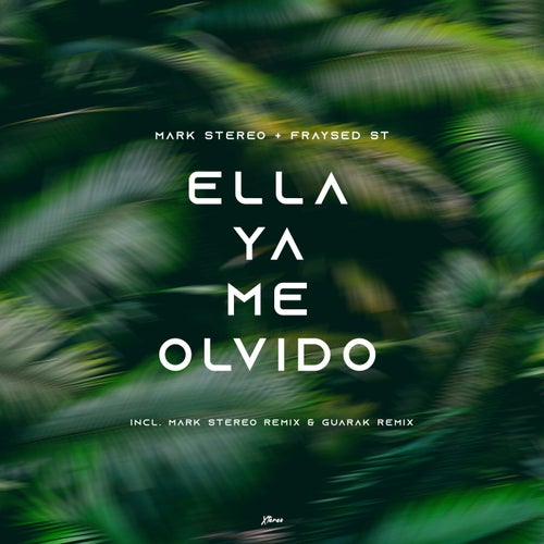 Ella Ya Me Olvido (Remixes)