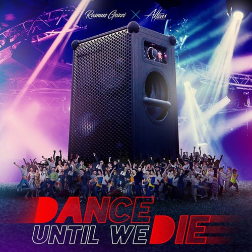 Dance Until We Die