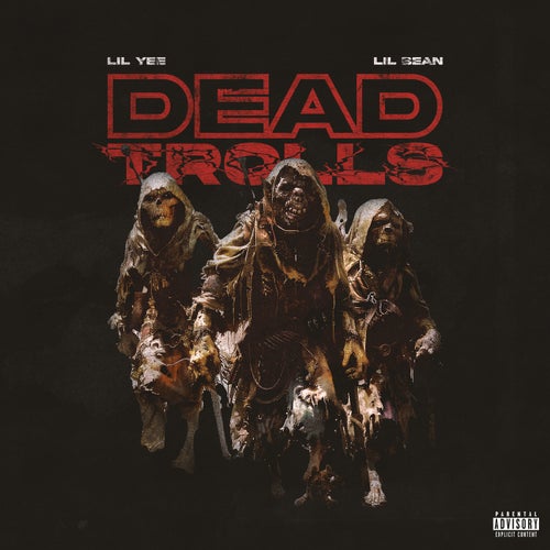 Dead Trolls (feat. Lil Bean)