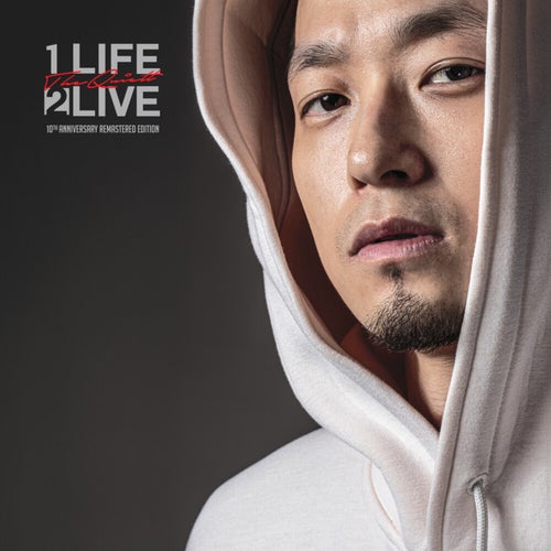 1 Life 2 Live (10th Anniversary Edition)