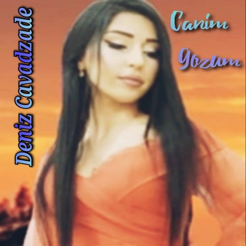 Canım Gözüm