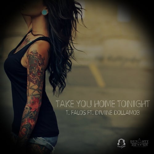 Take You Home Tonight (feat. Divine DollaMob) - Single