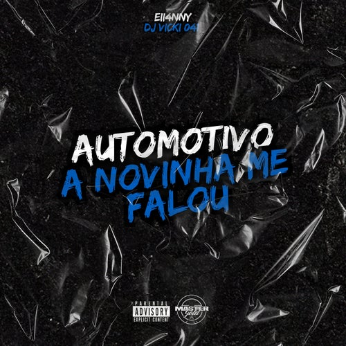 Automotivo A Novinha Me Falou