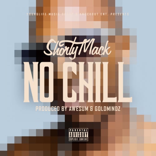 No Chill - Single