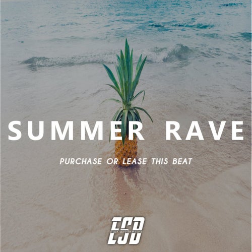 Summer Rave Riddim