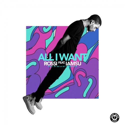 All I Want (feat. Iamsu!) - Single