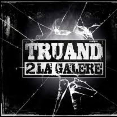 Truand 2 La Galere Profile