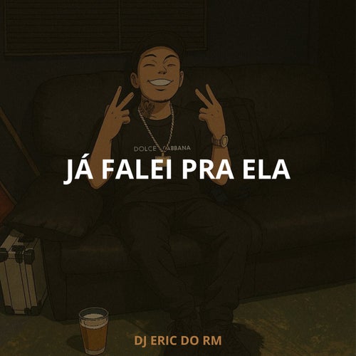 Já Falei Pra Ela