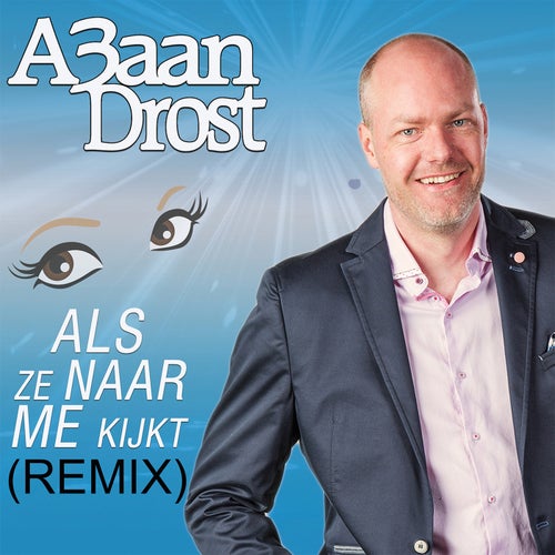 Als Ze Naar Me Kijkt (Remix)