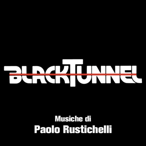 Black Tunnel (Original Soundtrack)