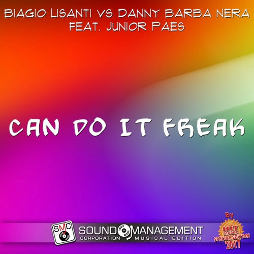 Can Do It Freak (Hit Mania Special Edition 2017)