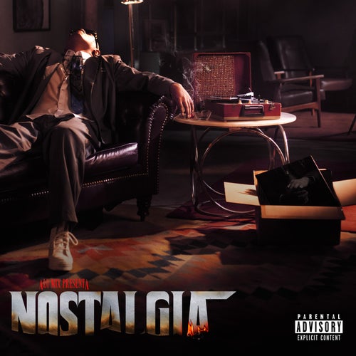 Nostalgia .0001 Hacerte De Todo (feat. DimeloooLexx)