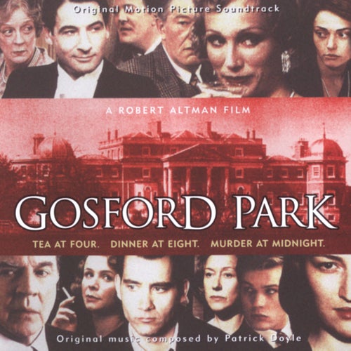 Gosford Park - Original Motion Picture Soundtrack