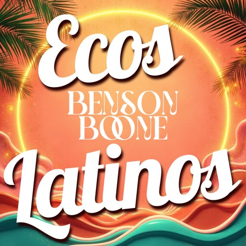 Ecos Latinos - Benson Boone (Remix)