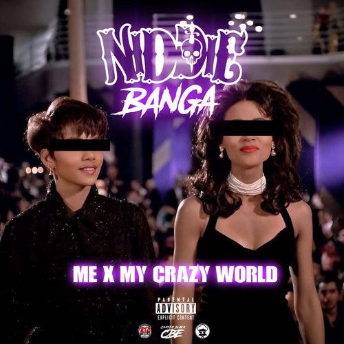 Me X My Crazy World