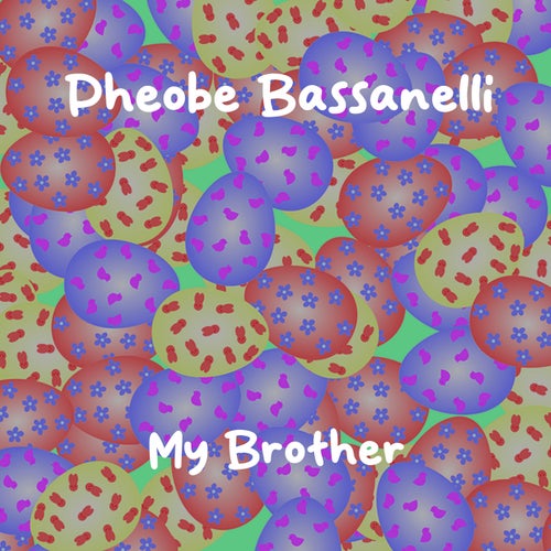 My Brother