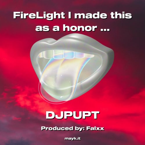 FireLight I made this as a honor                     to my lost friend