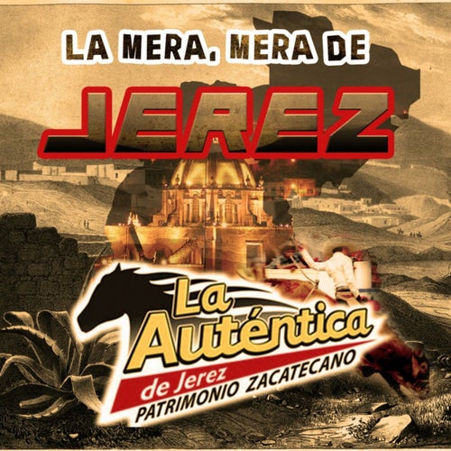 La Mera Mera De Jerez