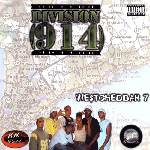Westcheddar 7 / We Got That