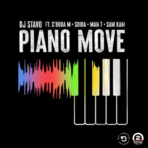 Piano Move (feat. C'Buda M, Sdida, Man T, Sam Kam) (Extended Mix)