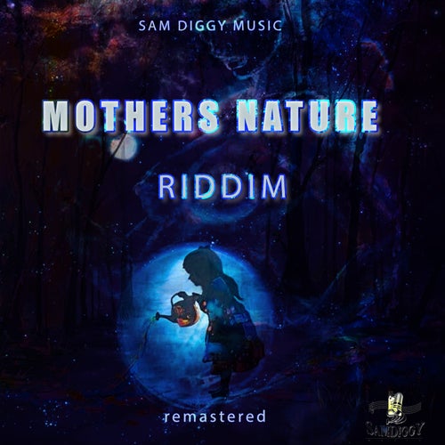 Mothers Nature Riddim