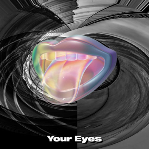 Your Eyes