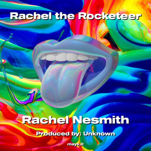 Rachel the Rocketeer