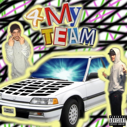 4 MY TEAM (feat. Lowc8)