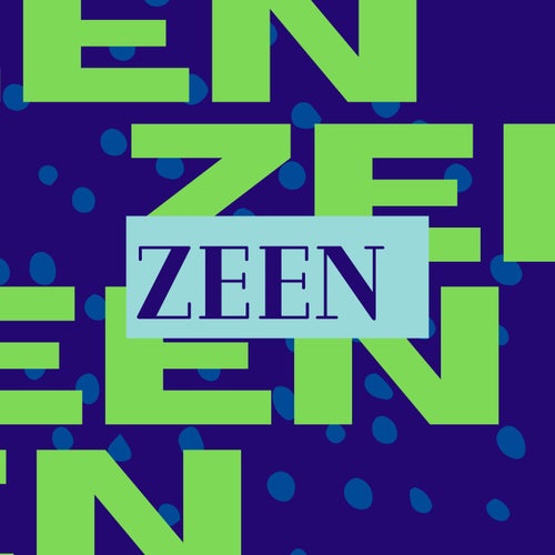ZEEN
