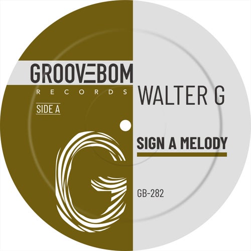 Sign A Melody (Original Mix)