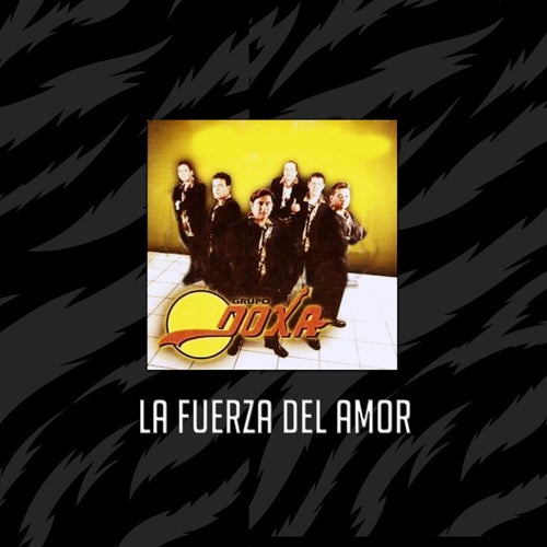 la fuerza del amor