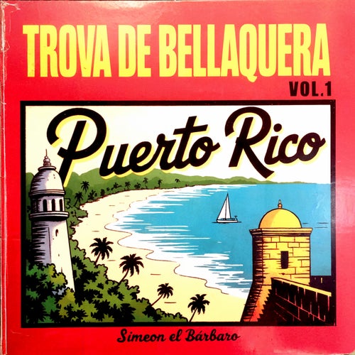 Trova de Bellaquera, Vol. 1 (Puerto Rico)