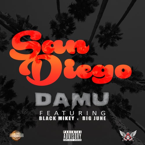 San Diego  (feat. Black Mikey & Big June)