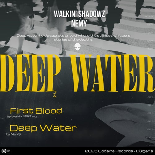 Deep Water