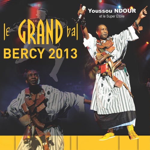 Le Grand Bal Bercy 2013, Vol. 1 (Live)