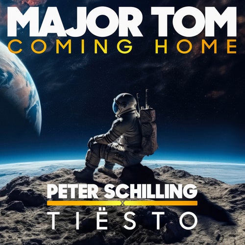 Major Tom (Coming Home) (Tiësto Extended Remix)