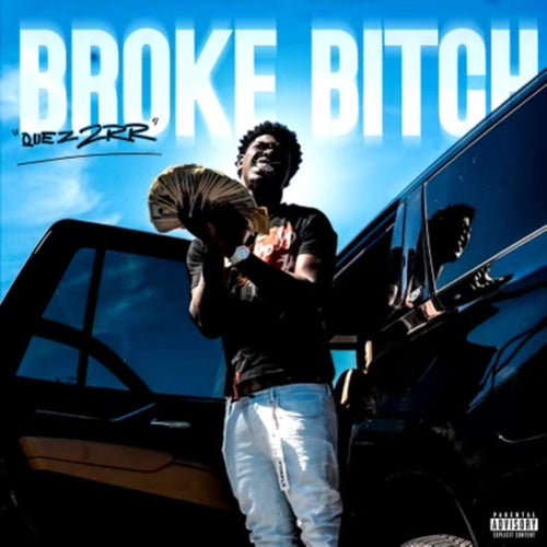 Broke Bitch