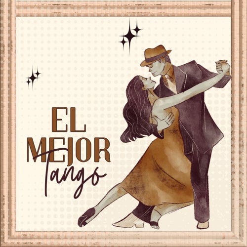 EL Mejor Tango