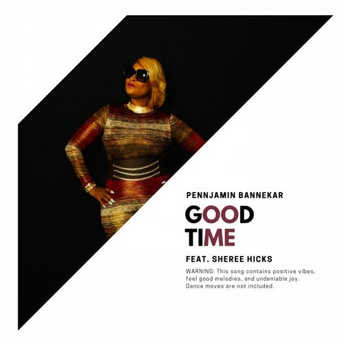 Good Time (feat. Sheree Hicks)