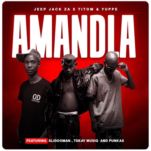 Amandla (feat. Slidoo Man, Tskay de musiq & Punkas)
