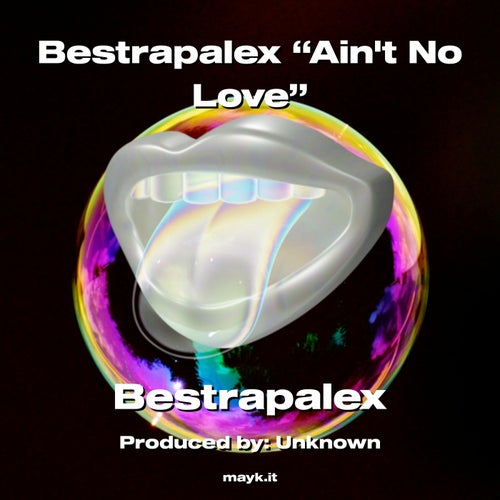 Ain't No Love