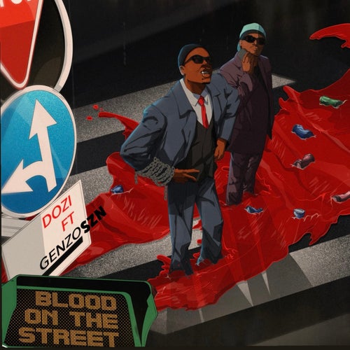 Blood on the Street